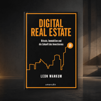 Digital Real Estate: Bitcoin, Immobilien und die Zukunft des Investierens